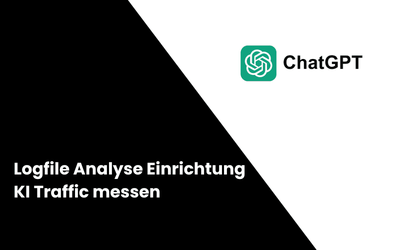 Logfile Analyse einrichten & KI-Traffic messen